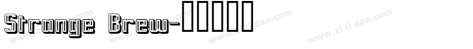 Strange Brew字体转换